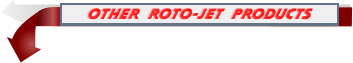 OTHER  Roto-Jet  products